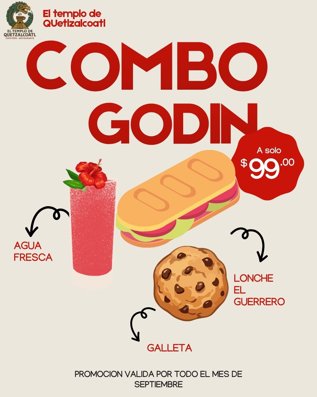 Combo Godín con agua fresca, lonche El Guerrero y galleta por 99 pesos