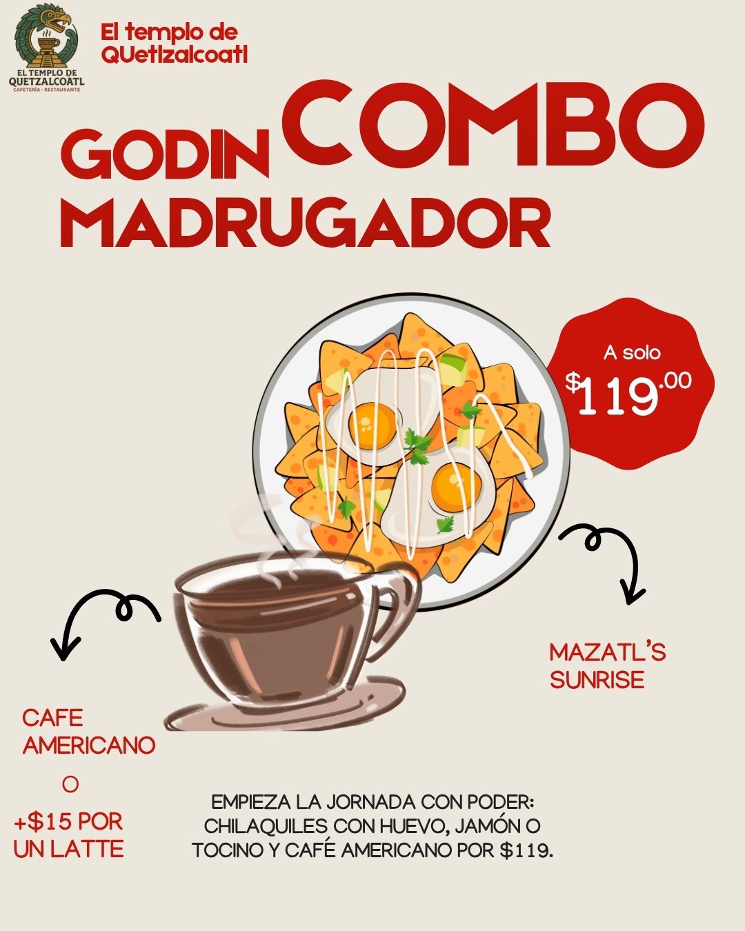 Godín Combo Madrugador: Mazatl's Sunrise y café americano por 119 pesos